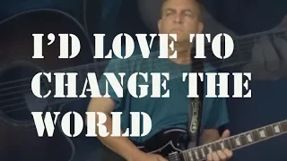 I'd Love To Change The World - ALL GUITAR LICKS - Alvin Lee