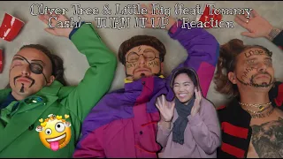 Oliver Tree & Little Big (Feat. Tommy Cash) - TURN IT UP | Reaction [OUF!]