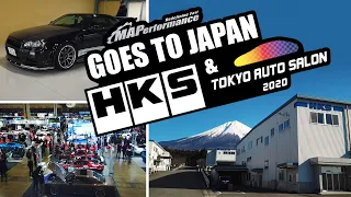 MAPerformance Goes To JAPAN | HKS Headquarters & Tokyo Auto Salon 2020!