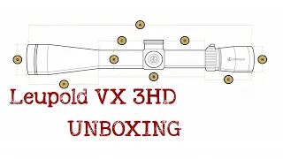 Leupold VX 3HD - Best Lightweight Optic - UNBOXING