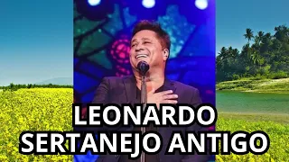 Leonardo | Sertanejo Antigo Raíz 🎶