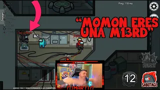 DjMaRiiO SE CABREA CON MOMON EN AMONG US