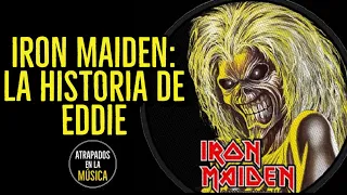 Iron Maiden : La historia de Eddy