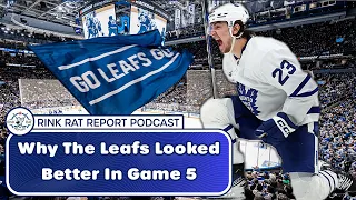 Leafs vs. Bruins: Why The Leafs Looked Better in Game 5 | Rink Rat Report Podcast | Apr 30, 2024