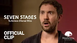 Seven Stages to Achieve Eternal Bliss - "Fingers of Truth" Official Clip - MarVista Entertainment