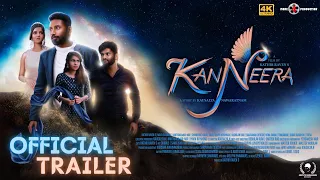 KanNeera - Official Trailer | KathirRavenS, MayaGlammy, Nanthakumar-NKR, ChandhineKaur | More4Prod