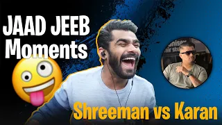 Karan Ki Jaad Jeeb || Shreeman Funny Moments