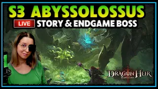 🔴 LIVESTREAM: S3 ◼️ Abbyssolossus Endgame BOSS - Story & Gameplay  ⚔ Dragonheir: Silent Gods