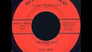 The Last Exit - The Fast One ('60s GARAGE PUNK)