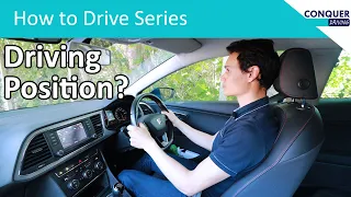 The ideal driving position - setting the seat, steering wheel and mirrors