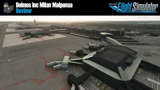 MSFS 2020 | REVIEW: Deimos Inc Milan Malpensa (LIMC) scenery for Microsoft Flight Simulator 2020