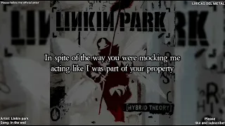 LINKIN PARK - IN THE END (LYRICS ON SCREEN)