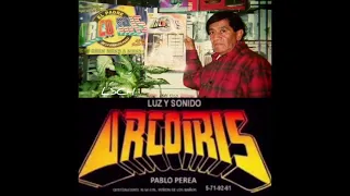 Sonido Arcoiris Cumbia en la Arena  don Pablito Perea Leon