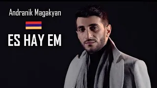 Andranik Magakyan - Es Hay em