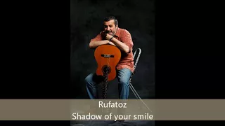 Shadow of your smile (Johnny Mandel). Guitar cover by RufatOz.