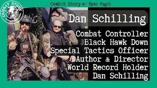 Combat Controller in Black Hawk Down | Air Force Special Ops | World Record | Author | Dan Schilling