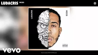 Ludacris - Vices (Audio)