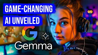 How Google GEMMA Changes The AI Game Forever