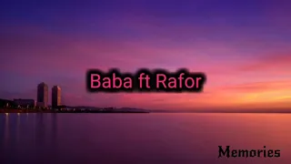 Baba ft Rafor - OPEN THE DOOR //Lyrics//