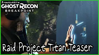 Ghost Recon Breakpoint :: Ubisoft Project Titan RAID TEASER!!! COMING Nov 28  🞔 No Commentary