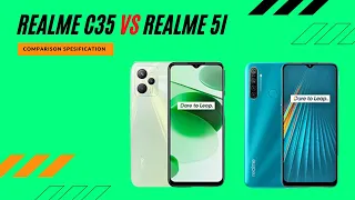 Realme C35 vs Realme 5i full comparison