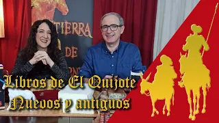 Libros del Quijote nuevos y antiguos