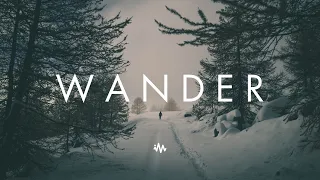 Wander | Ambient Future Garage Mix