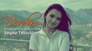 Xeyale Tovuzlu - Mahnılar sene Göre Yazılır ( Derdim )  Tiktok Remix 2024 🎧