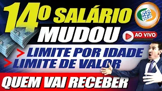 ✅MUDOU TUDO no PAGAMENTO 14 SALÁRIO! NOVAS REGRAS e VALORES + QUEM RECEBE Décimo Quarto Salário INSS