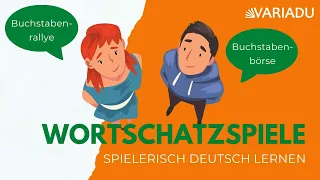 Den Wortschatz spielerisch trainieren | Lernspiele für den DaF-/DaZ-Unterricht