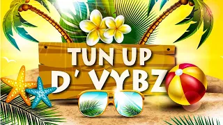 Tun Up D’ Vybz Part 2 by Selectah Adrian