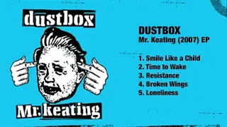 DUSTBOX - Mr Keating // EP // 2005 // (HQ)