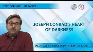 Lecture 05 -Joseph Conrad's Heart of Darkness