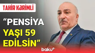 Pensiya yaşının aşağı salınması ilə bağlı təklif