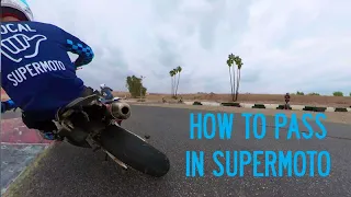 Quick Guide: How to Pass in Supermoto!