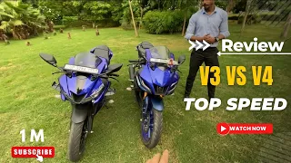 Yamaha R15 V3 vs V4 comparison &Top race !! Reviews Hindi 2023