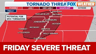 Severe Storms May Produce Long-Track Tornadoes, Damaging Winds, Large Hail Friday