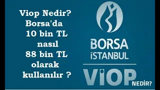 Kanal Borsa - Viop öğrenmek hiç bu kadar kolay olmamıştı !