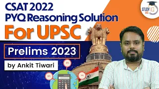 CSAT 2022 PYQ Reasoning Solution | UPSC Prelims 2023 | CSAT Simplified | UPSC IAS