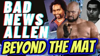 Beyond The Mat - Bad News Brown - Allen Coage - Full Episode