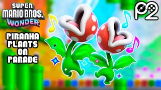 Piranha Plants on Parade (Player2 Remix) - Super Mario Bros. Wonder