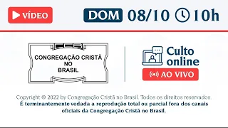 PALAVRA SANTO CULTO ONLINE A DEUS CCB / DOMINGO - 08/10/2023 10:00 - 08/10/23 #cultoccb