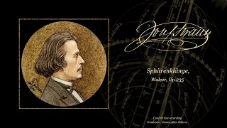 Josef Strauss - Sphärenklänge, Waltz, Op. 235 - James Allen Gähres, cond., Ulm Philharmonic