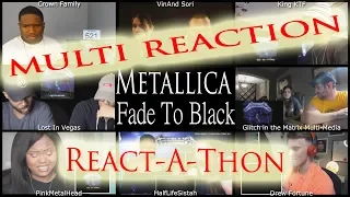 FULL MULTI REACTION Metallica Fade to Black / MULTI REACT-A-THON