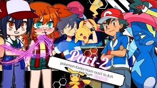 Pokemon Kanto team react to Ash Ketchum || future || master class 8 || (part-2 )?