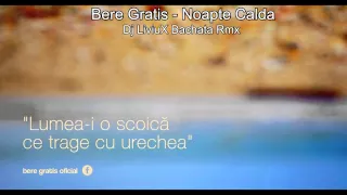 Bere Gratis - Noapte Calda (Dj LiviuX Bachata Remix)