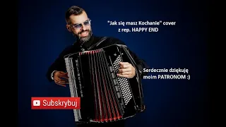 JAK SIĘ MASZ KOCHANIE | COVER | AKORDEON | BOSSMusicLomza