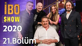 İbo Show 2020-2021 21. Bölüm (Konuklar: Fettah Can & Ziynet Sali & Bilal Sonses & Yavuz Seçkin)