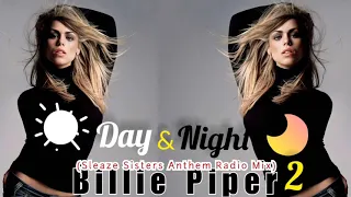 Day & Night (Sleaze Sisters Anthem Radio Mix 2) Billie Piper