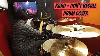 KARD - Don't Recall Drum Cover